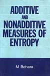 NewAge Additive and Nonadditive Measures of Entropy